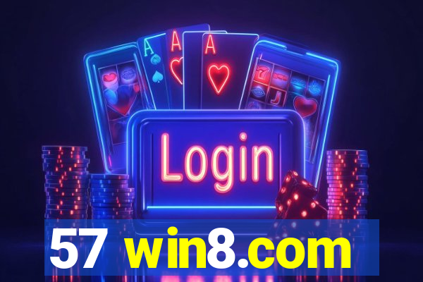 57 win8.com